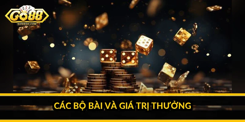 Các bộ bài và giá trị thưởng